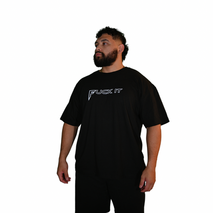 FUCK IT Oversized Tee