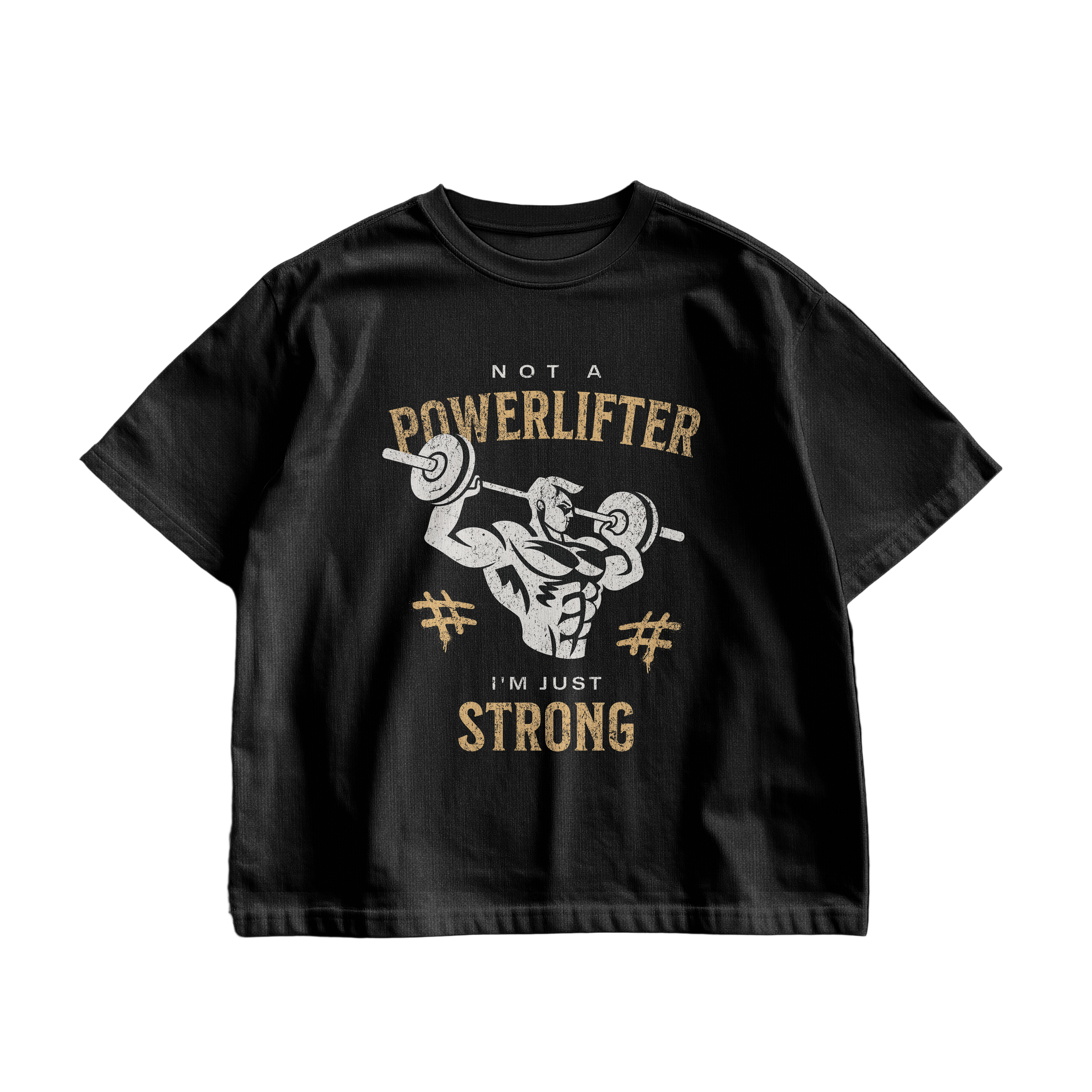 Not a Powerlifter Shirt
